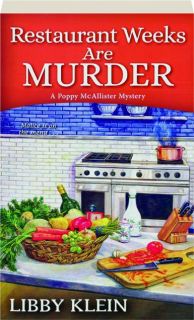 RESTAURANT WEEKS ARE MURDER
