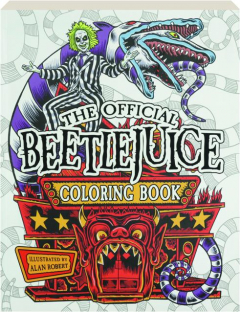 THE OFFICIAL <I>BEETLEJUICE</I> COLORING BOOK