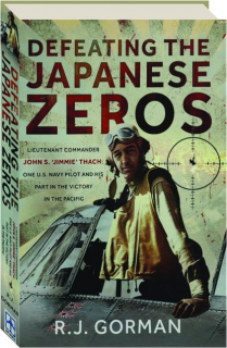 DEFEATING THE JAPANESE ZEROS