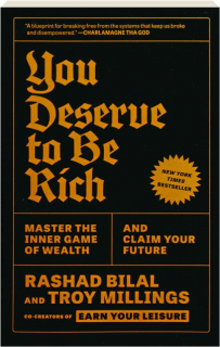 YOU DESERVE TO BE RICH: Master the Inner Game of Wealth and Claim Your Future