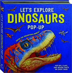 LET'S EXPLORE DINOSAURS POP-UP
