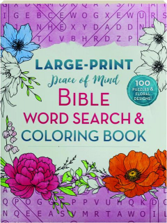 PEACE OF MIND BIBLE WORD SEARCH & COLORING BOOK