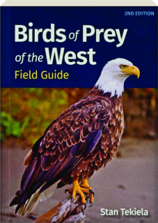 BIRDS OF PREY OF THE WEST FIELD GUIDE