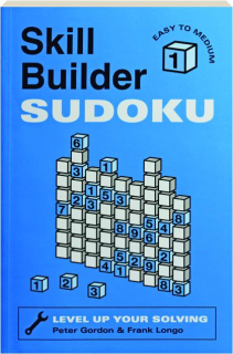 SKILL BUILDER SUDOKU: Easy to Medium