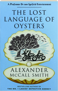 THE LOST LANGUAGE OF OYSTERS