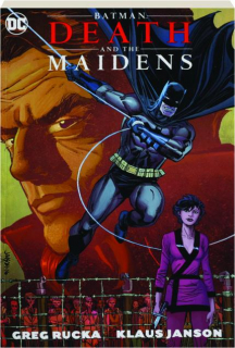 BATMAN: Death and the Maidens