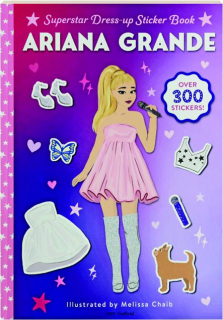 ARIANA GRANDE SUPERSTAR DRESS-UP STICKER BOOK