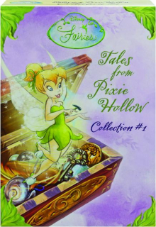DISNEY FAIRIES TALES FROM PIXIE HOLLOW, COLLECTION #1