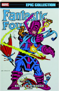 FANTASTIC FOUR EPIC COLLECTION: Back to the Basics