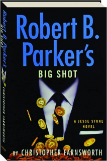 ROBERT B. PARKER'S BIG SHOT