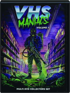 VHS MANIACS! Volume 1