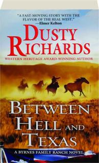 BETWEEN HELL AND TEXAS