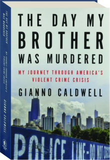 THE DAY MY BROTHER WAS MURDERED