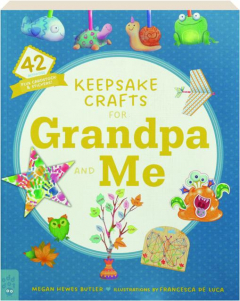 KEEPSAKE CRAFTS FOR GRANDPA AND ME