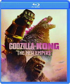 GODZILLA X KONG: The New Empire