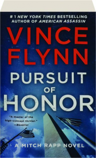 PURSUIT OF HONOR