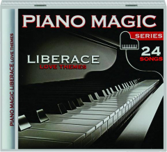 PIANO MAGIC: Liberace Love Themes