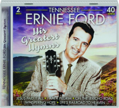 TENNESSEE ERNIE FORD: His Greatest Hymns