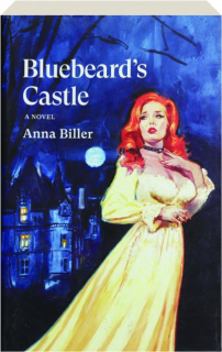 BLUEBEARD'S CASTLE