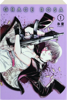 GRACE ROSA, VOL. 1