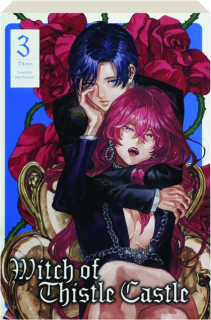 WITCH OF THISTLE CASTLE, VOL. 3