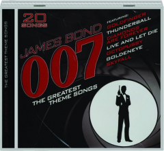 JAMES BOND 007: The Greatest Theme Songs