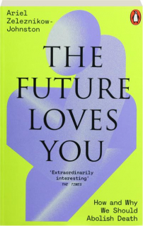 THE FUTURE LOVES YOU