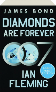 DIAMONDS ARE FOREVER