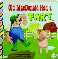 OLD MACDONALD HAD A FART