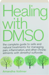 HEALING WITH DMSO