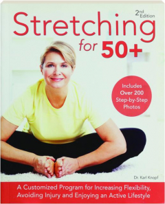 STRETCHING FOR 50+, 2ND EDITION