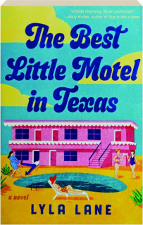 THE BEST LITTLE MOTEL IN TEXAS