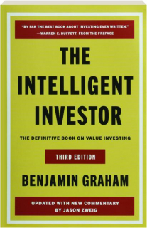THE INTELLIGENT INVESTOR, THIRD EDITION: The Definitive Book on Value Investing