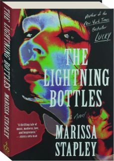 THE LIGHTNING BOTTLES