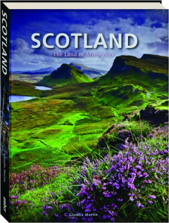 SCOTLAND: The Land of Misty Isles