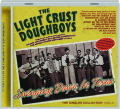 THE LIGHT CRUST DOUGHBOYS: Swinging Down in Texas