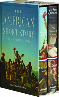 THE AMERICAN SHORT STORY: The Nineteenth Century Boxed Set