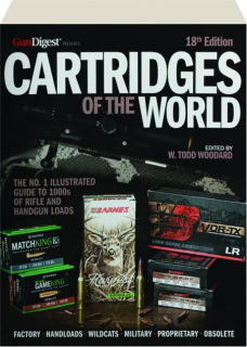 CARTRIDGES OF THE WORLD, 18TH EDITION