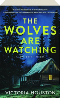 THE WOLVES ARE WATCHING