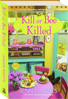 KILL OR BEE KILLED