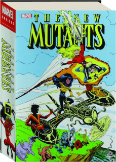 THE NEW MUTANTS OMNIBUS, VOL. 3