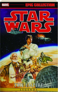 <I>STAR WARS</I> LEGENDS EPIC COLLECTION: The Empire, Vol. 8
