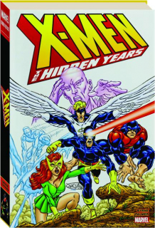 X-MEN: The Hidden Years Omnibus