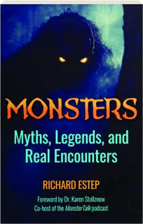 MONSTERS: Myths, Legends and Real Encounters