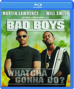BAD BOYS