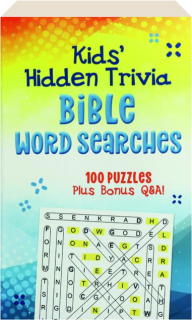 KIDS' HIDDEN TRIVIA BIBLE WORD SEARCHES