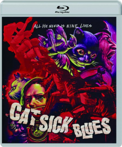 CAT SICK BLUES