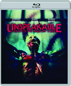 UNSPEAKABLE: Beyond the Walls of Sleep