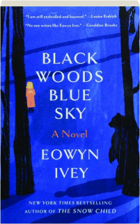 BLACK WOODS, BLUE SKY