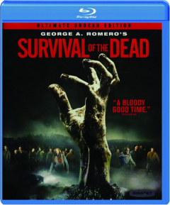 SURVIVAL OF THE DEAD